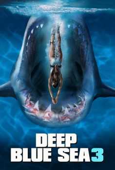 Mavi Dehşet 3 – Deep Blue Sea 3 2020 ni