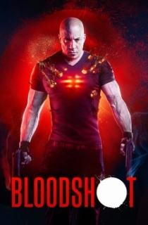 Bloodshot: Durdurulamaz Güç  1080p İzle