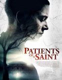 Patients of a Saint Filmini Full HD İzle