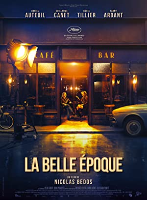 Yeni Baştan La Belle Époque Full 1080p İzle