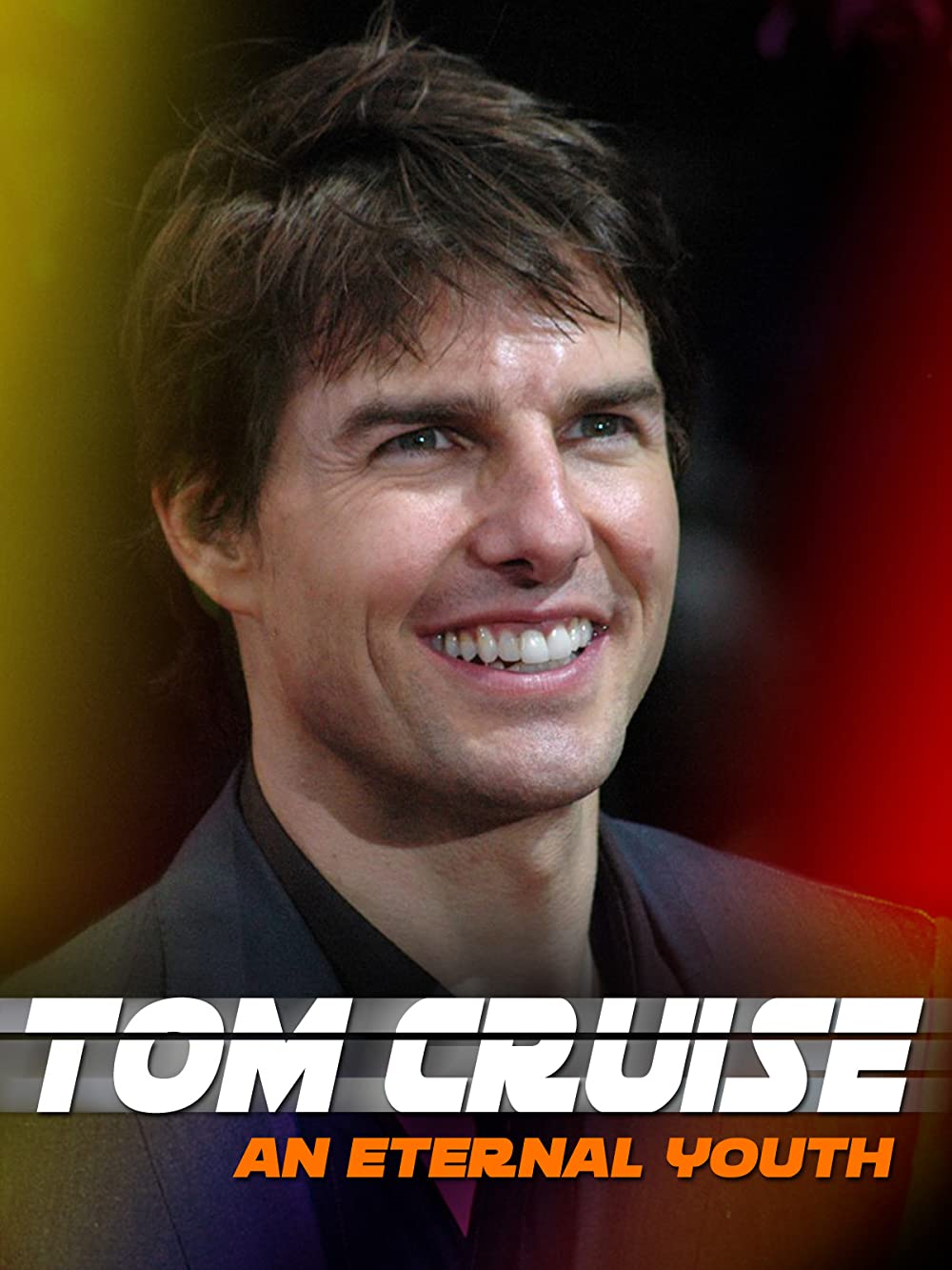 Tom Cruise: Sonsuz Gençlik